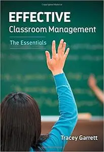 Effective Classroom Management―The Essentials