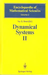Dynamical Systems II: Ergodic Theory with Applications to Dynamical Systems and Statistical Mechanics (repost)