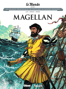 Les Grands Personnages De L'Histoire En Bandes Dessinees - Tome 33 - Magellan