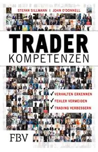 Stefan Sillmann, John O'Donnell - Trader-Kompetenzen