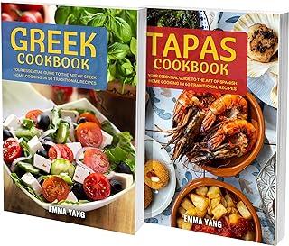 Greek And Tapas Fusion: 2 Books In 1