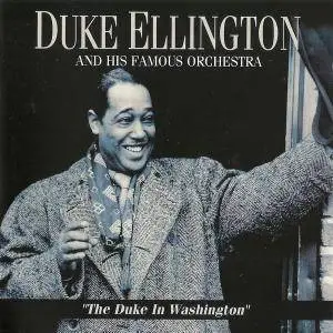 Duke Ellington - The Duke in Washington [Recorded 1943-1969] (1999)