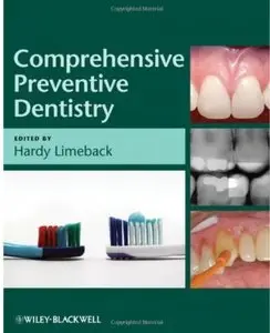 Comprehensive Preventive Dentistry