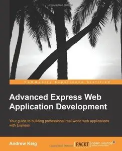 Advanced Express Web Application Development (Repost)
