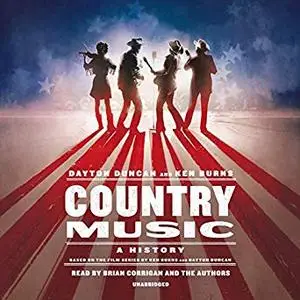 Country Music: A History [Audiobook]