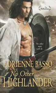 «No Other Highlander» by Adrienne Basso