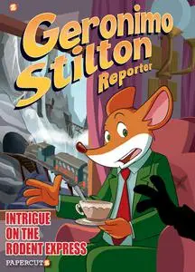Geronimo Stilton Reporter 11 - Intrigue on the Rodent Express (2022) (jv-DCP