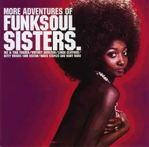 V.A. - More Adventures of Funk Soul Sisters (2005)