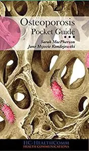 Osteoporosis Pocket Guide: Full Illustrated