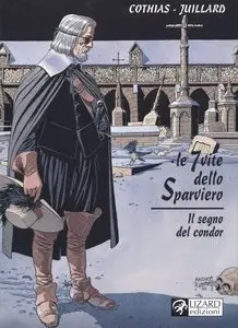 Le 7 Vite Dello Sparviero - Volume 7 - Il Segno Del Condor