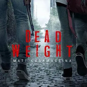 Dead Weight [Audiobook]