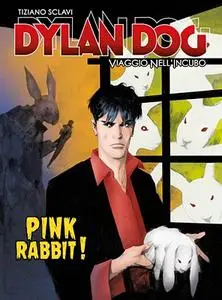 Dylan Dog - Viaggio Nell’Incubo 34 - Pink Rabbit! (Gds)(Marzo 2020)