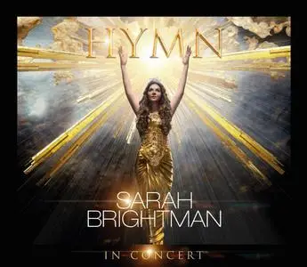 Sarah Brightman ‎- Hymn In Concert (2019)