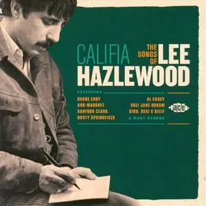 VA - Califia: The Songs Of Lee Hazlewood (2010) {Ace}