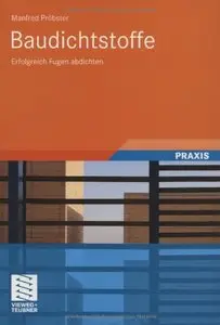 Baudichtstoffe: Erfolgreich Fugen abdichten (Repost)