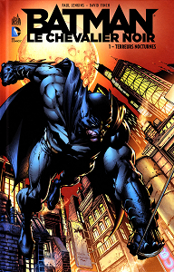 Batman - Le Chevalier Noir - Tome 1 - Terreurs Nocturnes (DC Renaissance)