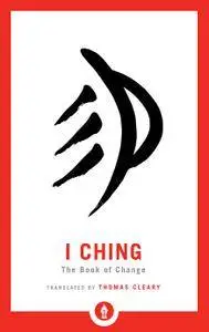 I Ching: The Book of Change (Shambhala Pocket Library)