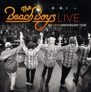 The Beach Boys - Live, 50th Anniversary Tour (2013) {2CD Set, Capitol Records 0602537379460 rec 2012}