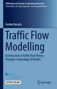 Traffic Flow Modelling: Introduction to Traffic Flow Theory Through a Genealogy of Models