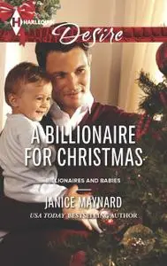 «A Billionaire for Christmas» by Janice Maynard