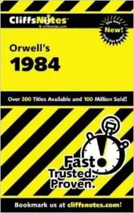 On Orwell's 1984 (Cliffs Notes) by Gilbert Borman