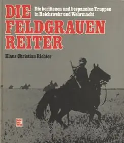Die Feldgrauen Reiter