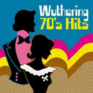 VA - Wuthering 70's Hits (2021) {X5 Music Group/Warner Music Group}