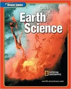 Glencoe iScience: Earth Science, Student Edition by McGraw-Hill Education