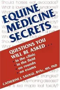 Equine Medicine Secrets, 1e