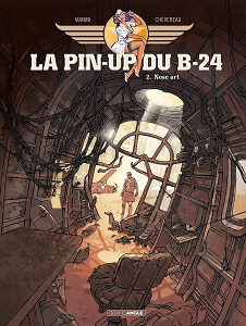 La Pin-up du B-24 - Tome 2 - Nose Art
