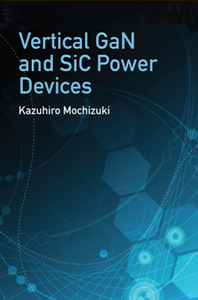 Vertical GaN and SiC Power Devices