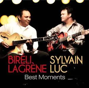 Biréli Lagrène & Sylvain Luc - Best Moments (2012)