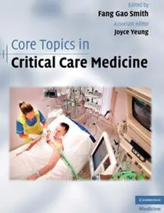 Core Topics in Critical Care Medicine (repost)