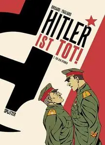 Hitler ist tot! - Volume 02 - Tod den Spionen