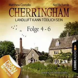 «Cherringham, Landluft kann tödlich sein - Sammelband 2: Folge 4-6» by Matthew Costello,Neil Richards