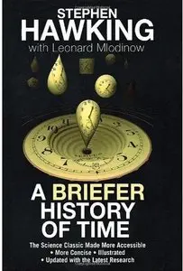 A Briefer History of Time