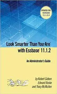 Look Smarter Than You Are with Essbase 11.1.2