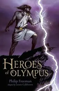 «Heroes of Olympus» by Philip Freeman