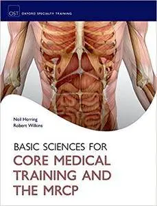 Basic Science for Core Medical Training and the MRCP (Repost)