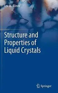 Structure and Properties of Liquid Crystals (Repost)