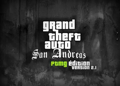 (PS2) Grand Theft Auto - San Andreas (PTMG Edition v2.1)
