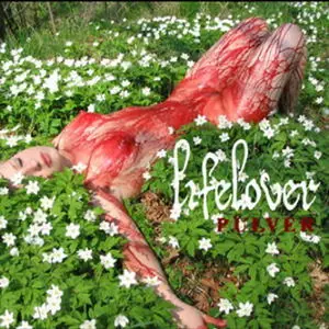 Lifelover - Pulver (2006)