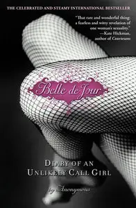 Brooke Magnanti - Belle De Jour: The Intimate Adventures of a London Call Girl  <AudioBook>