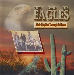 The Eagles - Their Very Best Through The Years (1994)