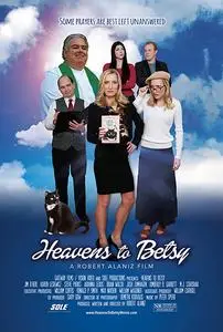 Heavens to Betsy (2017)