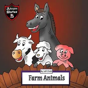 «Farm Animals» by Jeff Child