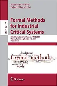 Formal Methods for Industrial Critical Systems: 25th International Conference, FMICS 2020, Vienna, Austria, September 2–3, 2020