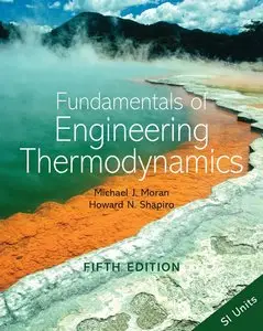 Fundamentals of Engineering Thermodynamics: Si Version (5 edition) (Repost)