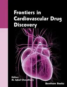 Frontiers in Cardiovascular Drug Discovery: Volume 6