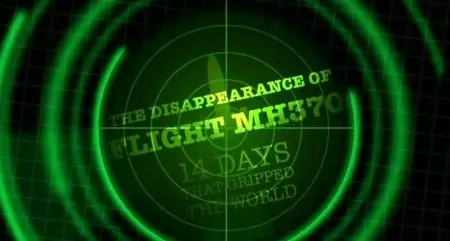 Channel 5 - The Disappearance of Flight MH370 (2014)